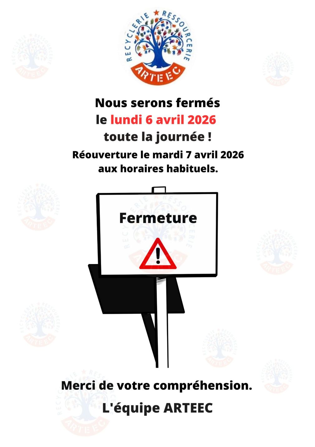 fermeture lundi 6 avril 2026